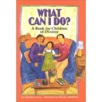 What Can I Do?: A Book for Children of Divorce
